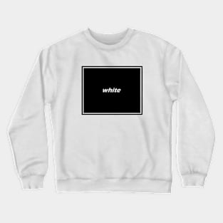 white shirt Crewneck Sweatshirt